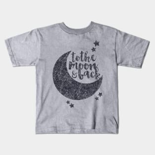 I love you to the moon and back Kids T-Shirt